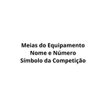 Personalização - Meias do Equipamento + Nome e Número + Símbolo da Competição